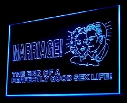 Marriage End Of Perfect Good Sex Life LED Neon Sign